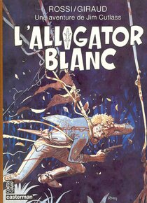 Originaux liés à Jim Cutlass (Une aventure de) - L'alligator blanc