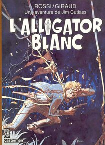 L'alligator blanc - voir d'autres planches originales de cet ouvrage