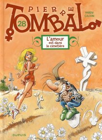 Originaux liés à Pierre Tombal - L'amour est dans le cimetière