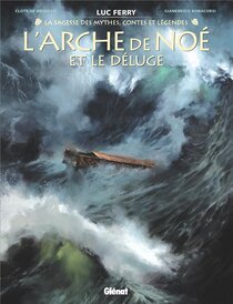 Glénat - L'arche de Noé et le déluge
