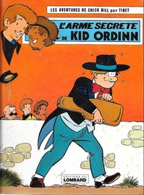 Original comic art related to Chick Bill - L'arme secrète de Kid Ordinn