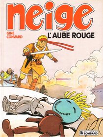 Original comic art related to Neige - L'aube rouge