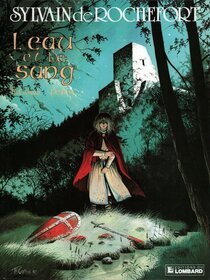 Le Lombard - L'eau et le sang
