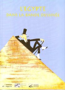 Originaux liés à L'Égypte dans la bande dessinée - Catalogue de l'exposition ''Toutan'BD"