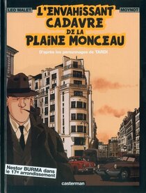 L'envahissant cadavre de la plaine Monceau - voir d'autres planches originales de cet ouvrage