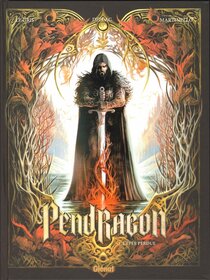 Original comic art related to Pendragon (Le Gris/Dellac/Martinello) - L'Épée perdue