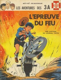 Original comic art related to 3 A (Les aventures des) - L'épreuve du feu
