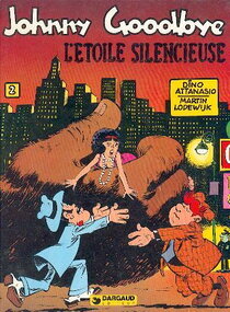 Originaux liés à Johnny Goodbye - L'étoile silencieuse