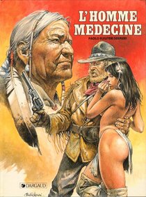 L'homme médecine - voir d'autres planches originales de cet ouvrage