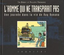 Reporter - L'homme qui ne transpirait pas