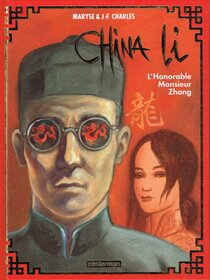 Original comic art related to China Li - L'Honorable Monsieur Zhang
