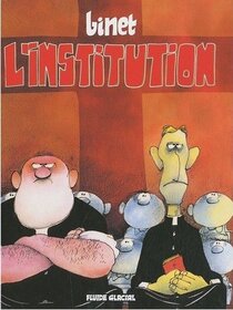 Original comic art related to Institution (L') - L'institution
