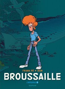 Originaux liés à Broussaille - L'Intégrale 1 - 1978-1987