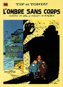 Original comic art published in: Tif et Tondu - L'ombre sans corps