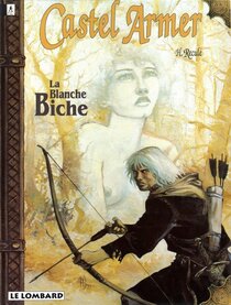 Original comic art related to Castel Armer - La blanche biche