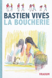 Originaux liés à Boucherie (La) (Vivès) - La Boucherie