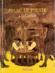 Originaux liés à Isaac le pirate - La capitale