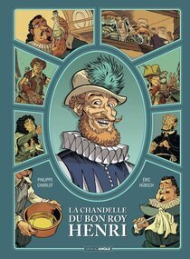 La chandelle du bon roy Henri - voir d'autres planches originales de cet ouvrage