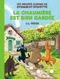 La chaumière est bien gardée - voir d'autres planches originales de cet ouvrage