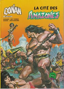 Original comic art related to Conan (2e série - Arédit - Artima Color Marvel Géant) - La cité des amazones