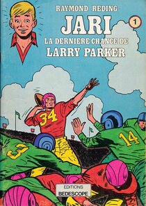 Original comic art related to Jari - La dernière chance de Larry Parker