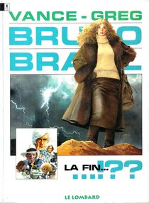 Originaux liés à Bruno Brazil - La fin...!??