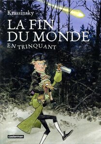 Casterman - La Fin du monde en trinquant