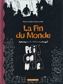 La fin du monde et autres petits contes noirs - more original art from the same book