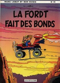 Originaux liés à Marc Lebut et son voisin - La Ford T fait des bonds