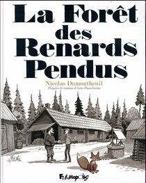 La Forêt des Renards Pendus