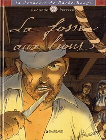 Original comic art related to Barbe-Rouge (La Jeunesse de) - La fosse aux lions