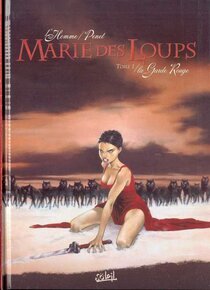 Originaux liés à Marie des Loups - La Garde Rouge