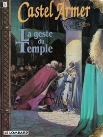 Le Lombard - La geste du Temple