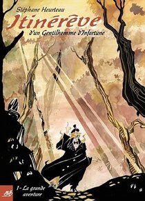 Original comic art related to Itinérêve d'un gentilhomme d'infortune - La grande aventure