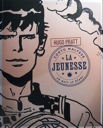 Originaux liés à Corto Maltese (2011 - En Noir et Blanc) - La jeunesse