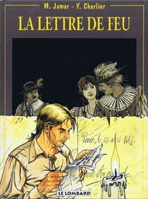 Originaux liés à Lettre de feu (La) - La lettre de feu