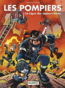 Originaux liés à Pompiers (Les) - La Ligue des sapeurs-héros