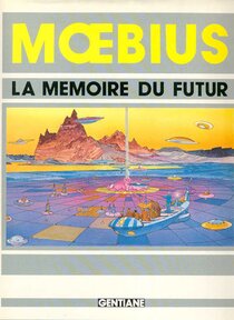 La mémoire du futur - voir d'autres planches originales de cet ouvrage