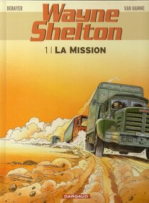 Original comic art related to Wayne Shelton - La mission