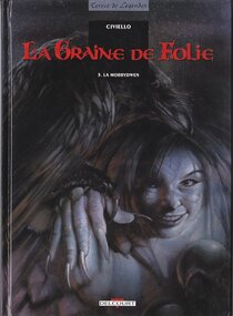 Original comic art related to Graine de folie (La) - La Morrydwen