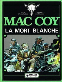 Originaux liés à Mac Coy - La mort blanche