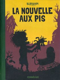 Originaux liés à Nouvelle aux pis (La) - La nouvelle aux pis