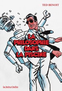 La philosophie dans la piscine - voir d'autres planches originales de cet ouvrage