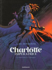 Original comic art published in: Charlotte Impératrice - La Princesse et l'Archiduc