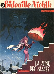 Original comic art related to Bidouille et Violette - La Reine des glaces