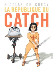 La République du catch - voir d'autres planches originales de cet ouvrage