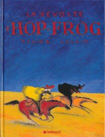 La Révolte d'Hop-Frog - more original art from the same book