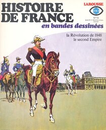 La Révolution  de 1848, le second empire - voir d'autres planches originales de cet ouvrage