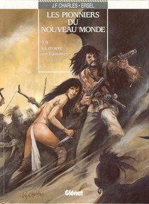 Original comic art related to Pionniers du Nouveau Monde (Les) - La rivière en flammes