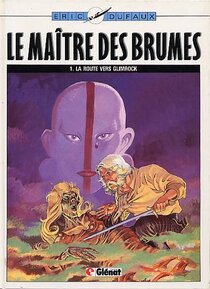 Original comic art related to Maître des brumes (Le) - La route vers Glimrock